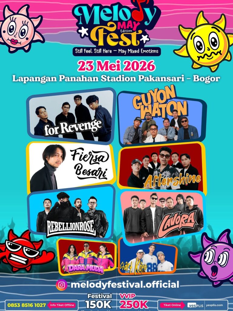 🎶ARE YOU READY FOR THE VIBES🎶 Saatnya lo keluar rumah, kumpul bareng temen, dan nikmatin musik dengan rasa yang beda!✨ 🔥 MELODY FEST – MAY EDITION hadir buat nemenin semua rasa lo… Dari galau, bahagia, sampai euforia jadi satu di satu panggung! 🗓️ 23 Mei 2026 📍 Lapangan Panahan Stadion Pakansari, Bogor Line up yang bakal bikin lo gak bisa diem : For Revenge, Guyon Waton, Fiersa Besari, Aftershine, Rebelion Rose, Lavora, Dara Muda, Start Koplo. 💥Jangan cuma nonton dari story orang… Jadi bagian dari momen ini! Ajak temen, pacar, gebetan, atau bahkan mantan sekalian😒 Yang penting : dateng & rasain sendiri vibers-nya! 🎟️ Tiket bisa kalian amankan di link bio @melodyfestival.official Yuk follow @tangkab_ambyarr untuk informasi update seputar konser musik.