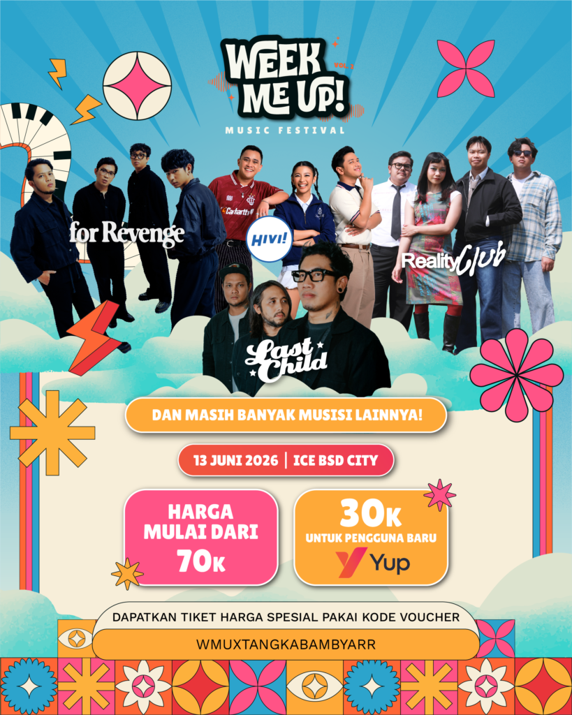 Mulai dari 30 ribuan aja, bisa dapetin tiket WEEK ME UP! Fest ⚡ 🗓️ 13 Juni 2026 📍 ICE BSD City Siap buat seru-seruan bareng nonton konser di ICE BSD: @sayhivi @forrevengeofficial x @_tepe46 @realityclub @mylastchild @padiband masih ada musisi lain yang bakal diumumin! Beli tiketnya sekarang di website www.weekmeup.co.id atau klik link di bio @weekmeup.official Jangan ditunda-tunda! Nanti Presale 2 keburu habis dan harga naik lagi! 💸 Yuk follow @tangkab_ambyarr untuk informasi udpatw seputar konser musik.